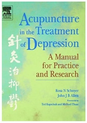 Acupuncture in the Treatment of Depression: A Manual for Practice and Research