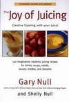 The Joy of Juicing: Creative Cooking With Your Juice