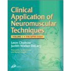 Clinical Applications of Neuromuscular Techniques - The Upper Body, Volume 1