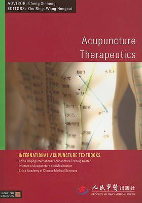 Acupuncture Therapeutics by Zhu Bing and Wang Hongcai